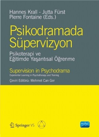 Psikodramada Süpervizyon- Psikoterapi Ve Eğitimde Yaşantısal Öğrenme