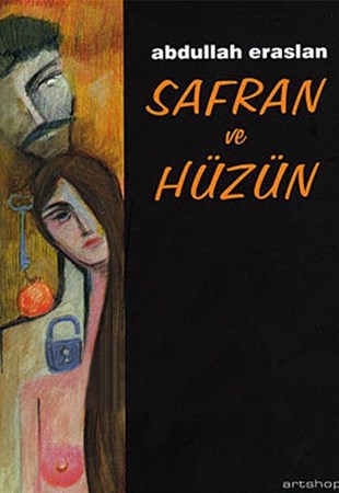 Safran Ve Hüzün