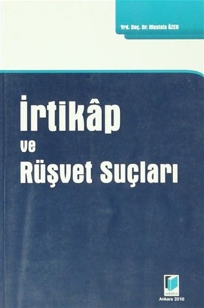 İrtikap Ve Rüşvet Suçları