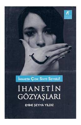 İhanetin Gözyaşları İhanetin Çok Sattı Sevgili