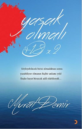 Yasak Olmalı 18 X 2