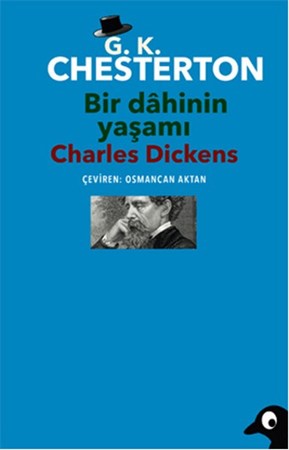Bir Dahinin Yaşamı Charles Dickens