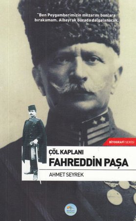 Çöl Kaplanı Fahreddin Paşa