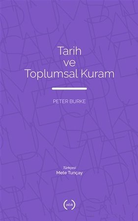 Tarih ve Toplumsal Kuram