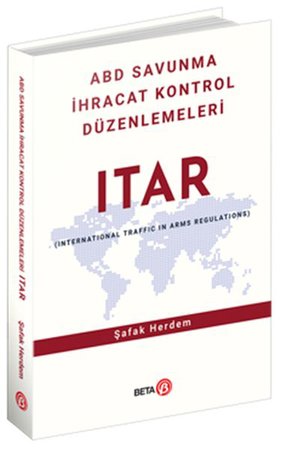 Abd Savunma İhracat Kontrol Düzenlemeleri Itar