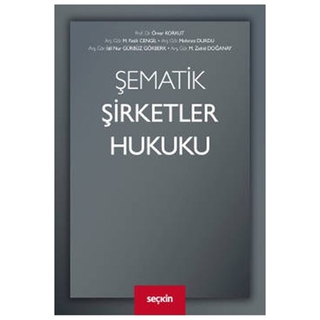 Şematik Şirketler Hukuku