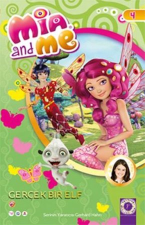 Mia and Me 4 - Gerçek Bir Elf
