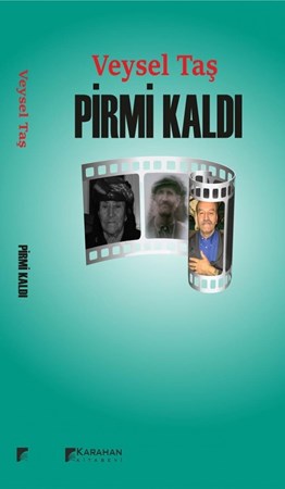Pirmi Kaldı /şiir
