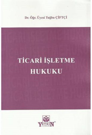 Ticari İşletme Hukuku