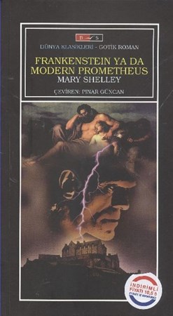 Frankenstein Ya Da Modern Prometheus