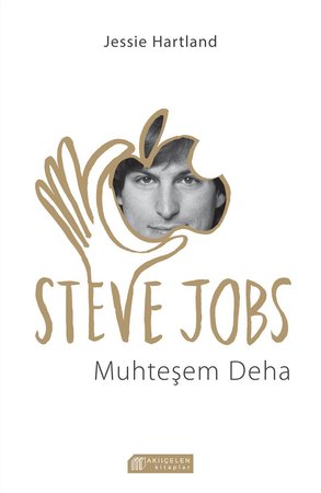 Steve Jobs - Muhteşem Deha