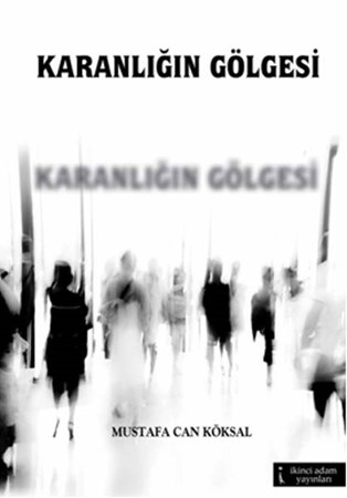 Karanlığın Gölgesi