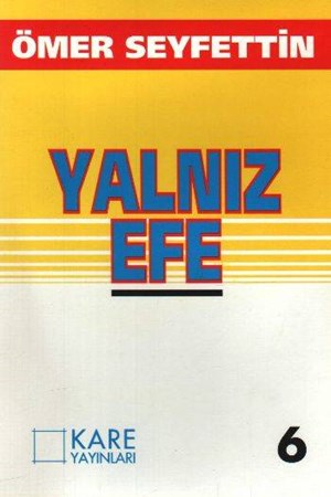 Yalnız Efe