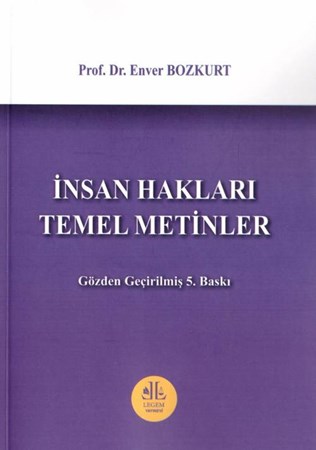 İnsan Hakları Temel Metinler- 5. Baskı