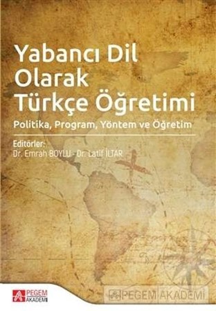 Yabancı Dil Olarak Türkçe Öğretimi