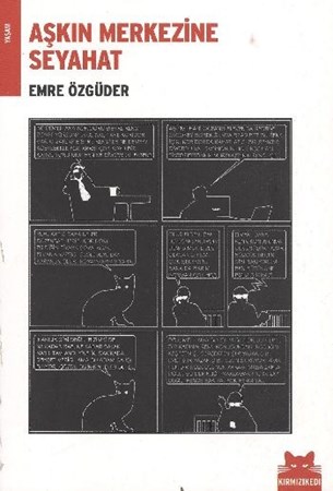 Aşkın Merkezine Seyahat