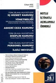 Türk Silahlı Kuvvetleri İç Hizmet Kanunu ve Yönetmeliği Askeri Ceza Kanunu Disiplin Mahkemeleri Kanunu