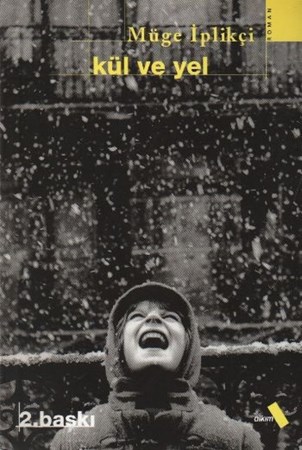 Kül Ve Yel