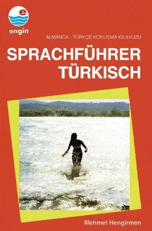 Sprachführer Türkisch Almanca Türkçe Konuşma Kılavuzu