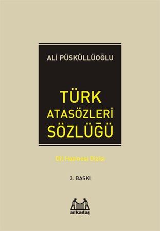 Türk Atasözleri Sözlüğü