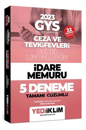 Yediiklim Yayınları 2023 GYS Adalet Bakanlığı Ceza ve Tevkifevleri Genel Müdürlüğü İdare Memuru 5 Deneme Tamamı Çözümlü