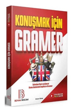 Konuşmak İçin Sıfırdan İleri Seviyeye Konu Anlatımlı İngilizce Gramer