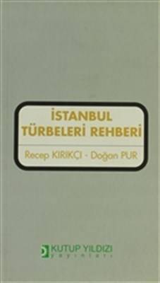 Istanbul Türbeleri Rehberi