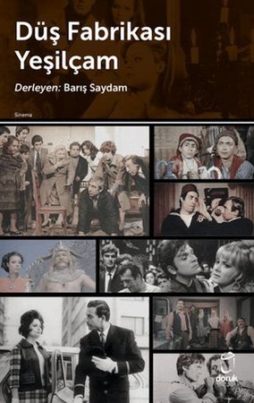 Düş Fabrikası Yeşilçam