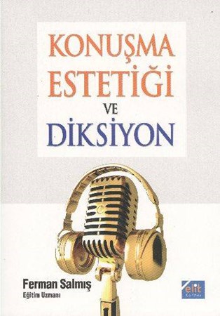 Konuşma Estetiği Ve Diksiyon