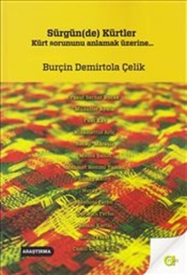 Sürgün De Kürtler Kürt Sorununu Anlamak Üzerine...