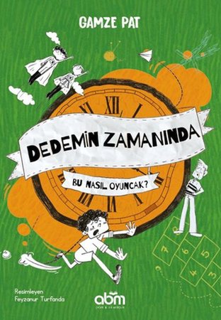 Dedemin Zamanında- Bu Nasıl Oyuncak?