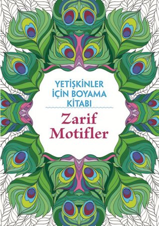Yetişkinler İçin Boyama Kitabı - Zarif Motifler