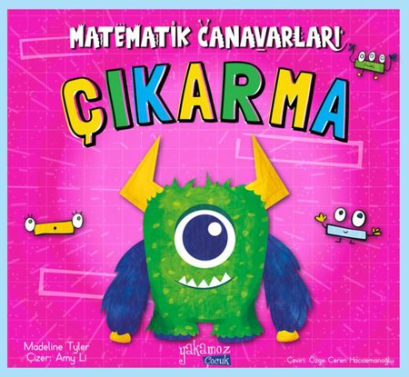 Matematik Canavarları-Çıkarma