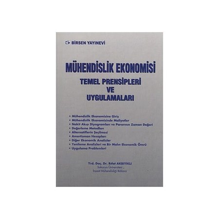 Mühendislik Ekonomisi Temel Prensipleri Ve Uygulamaları