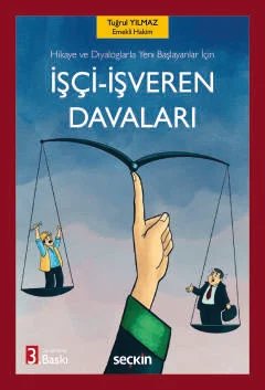 Hikaye ve Diyaloglarla Yeni Başlayanlar İçinİşçi – İşveren Davaları