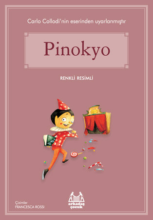 Pinokyo (Renkli Resimli)