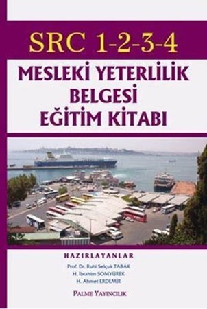 Src 1-2-3-4 Mesleki Yeterlilik Belgesi Eğitim Kitabı