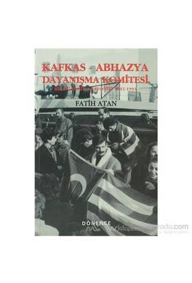Kafkas Abhazya Dayanışma Komitesi Bir Dönemin Anatomisi 1922 1993