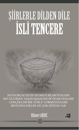Şiirlerle Dilden Dile İsli Tencere