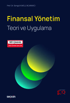 Finansal Yönetim Teori ve Uygulama