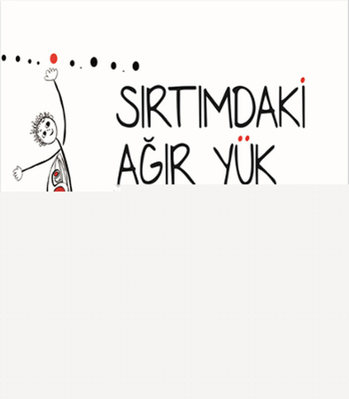 Sırtımdaki Ağır Yük