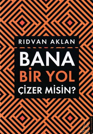Bana Bir Yol Çizer Misin?