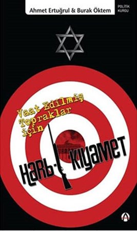 Vaat Edilmiş Topraklar İçin Harb I Kıyamet