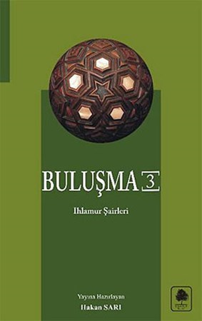 Buluşma 3