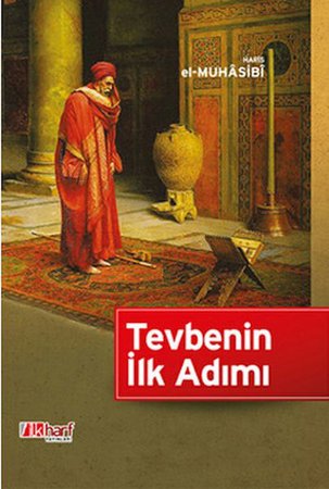 Tevbenin İlk Adımı (Ciltli)