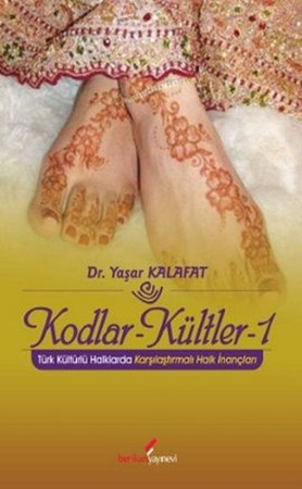 Kodlar Kültler 1