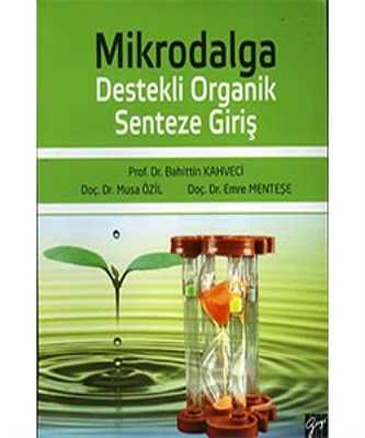 Mikrodalga Destekli Organik Senteze Giriş