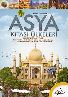 Ülkeler Ve Kıtalar Atlası 4 Asya Kıtası Ülkeleri