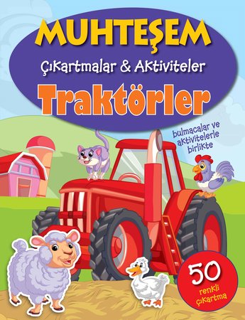 Muhteşem Çıkartmalar ve Aktiviteler - Traktörler