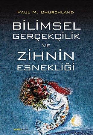 Bilimsel Gerçekçilik Ve Zihin Esnekliği
